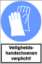 Afbeeldingen van Sticker Veiligheids handschoenen verplicht!